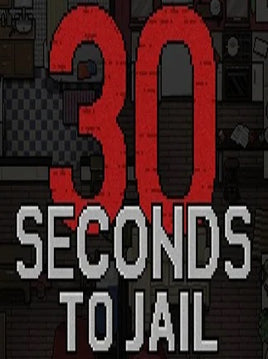 30 Seconds to Jail [DELETE]